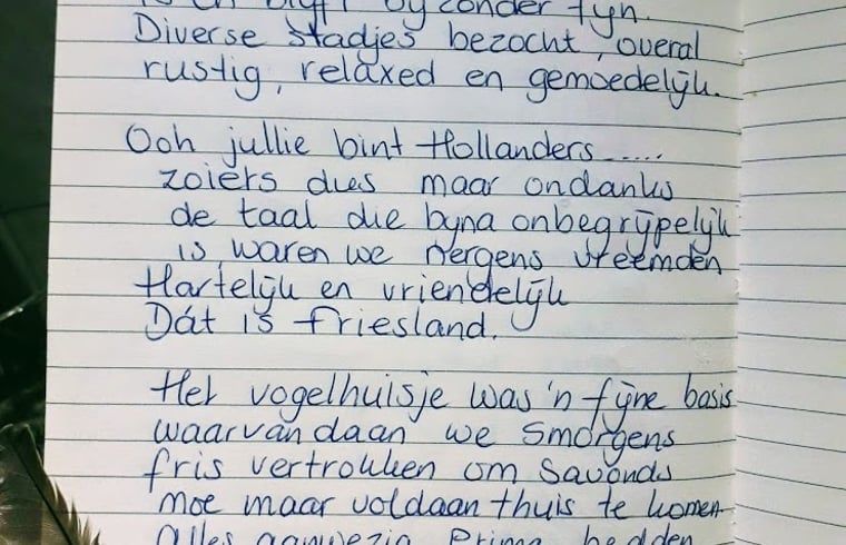 Gastenboeknotities in Huisje in Twijzelerheide, vakantieaccommodatie in Friesland vol hartelijke berichten.