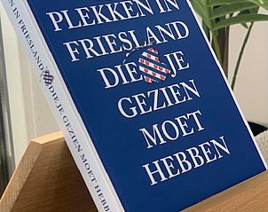 Boek over bezienswaardigheden in Friesland in Vakantiehuisje in Elahuizen.